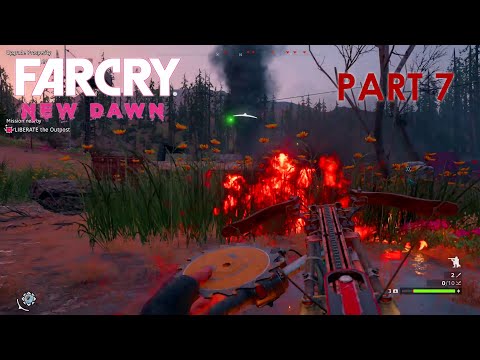 Far Cry New Dawn Gameplay Walkthrough Part 7 [1080p HD] No Commentary