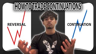 How To Trade Continuations (Because Everybody Else Teaches Reversals)