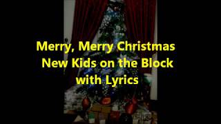 Merry Merry Christmas New Kids on the Block with lyrics