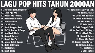 Download lagu Lagu Layan Time Broken Teruk & Ditinggalkan Kekasih 2025 || Lagu Pop Hits Indonesia Tahun 2000an mp3