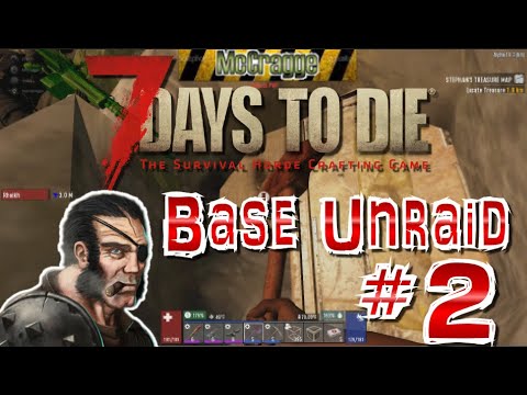 7 Days to Die: A18.3 PvP: Online Base Un-Raid #2
