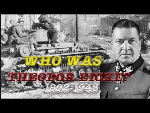 Who was Theodor Eicke? (English)