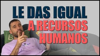 Tu vida NO le IMPORTA a RECURSOS HUMANOS | La verdad detrás de las entrevistas
