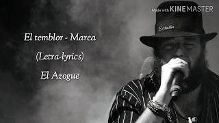 El temblor - Marea (Letra-lyrics)
