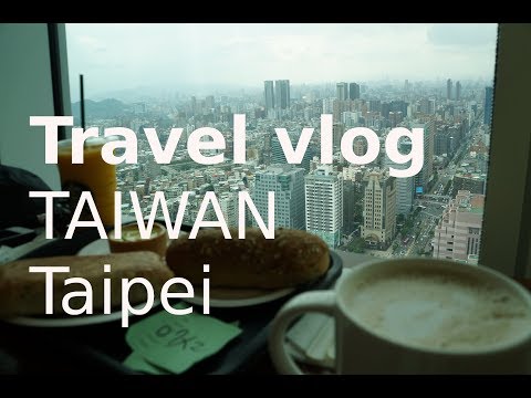 Travel vlog 15: Taipei 101 advance reservation & camping indoors - Salt in my nose