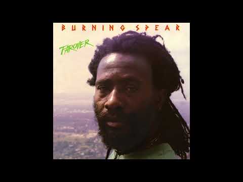 Burning Spear - Farover Full Album - ReggaeFullRoots