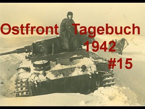 Eastern Front Diary of a Tank Gunner 02.01.1942 Part 15 (Orel)
