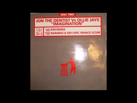 Jon The Dentist Vs Ollie Jaye - Imagination (Epic Trance Score) "Disc Two"