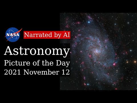 APOD: 2021-11-12 - M33: The Triangulum Galaxy (Narrated by Brian)