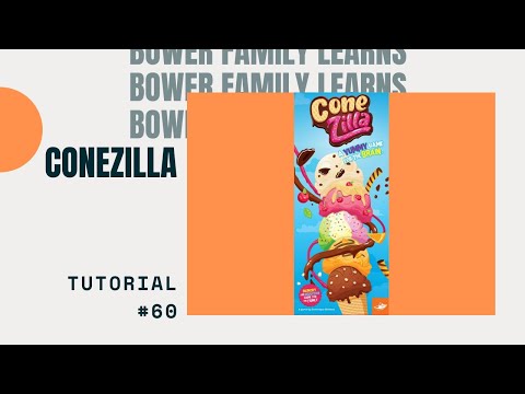 Bower Family Learns #60: ConeZILLA