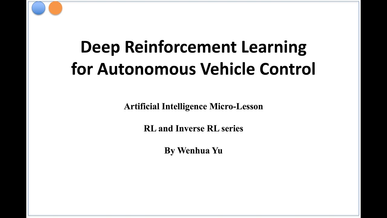 Deep Reinforcement Learning for Autonomous Vehicle Control