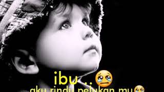 Download lagu IBU AKU RINDU 'Story WA' mp3