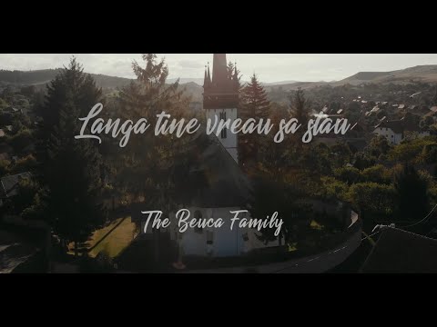 The Beuca Family - Langa Tine vreau sa stau (Cover - Alin si Emima Timofte) [Official Video]
