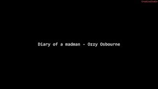 Ozzy Osbourne - Diary Of a Madman[Lyric Video]