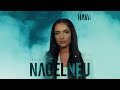 HAVA - NAGELNEU (prod. by AriBeatz) [Official Video]