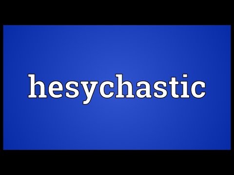 Hesychastic Meaning