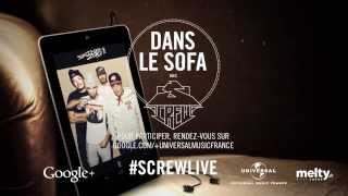 S-CREW EN DIRECT -- Dans le Sofa - #ScrewLive
