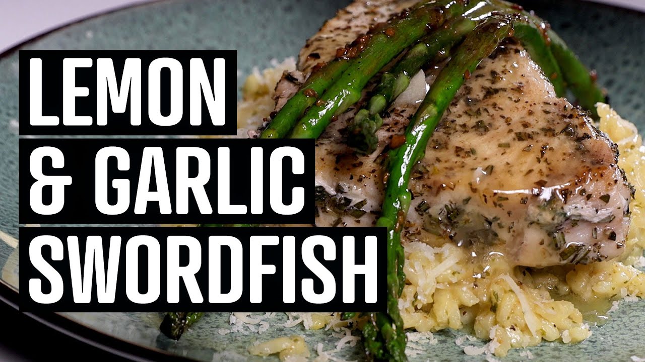 The Best Lemon & Garlic Swordfish – Easy Dinner Recipe