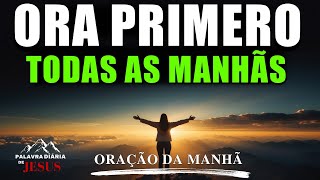 Oração Poderosa da Manhã: Transforme Sua Vida com a Força de Deus Hoje | A PALAVRA DO DIA