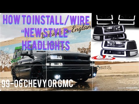 How To Wire & Install “New Style” Headlights 99-06 Chevy OR GMC by AJP Distributors