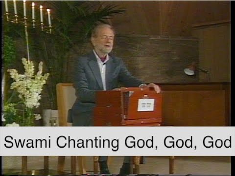 Paramhansa Yogananda's Poem "God, God, God" — Chanted by Direct Disciple Swami Kriyananda
