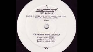 Ian Pooley feat. Esthero - Balmes (A Better Life) (Never Coming Home Remix By Faze Action) (Side C1)