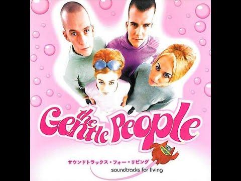 HQ The Gentle People -  Soundtracks for a living (full album)