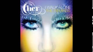 Cher I Walk Alone (The Remixes)