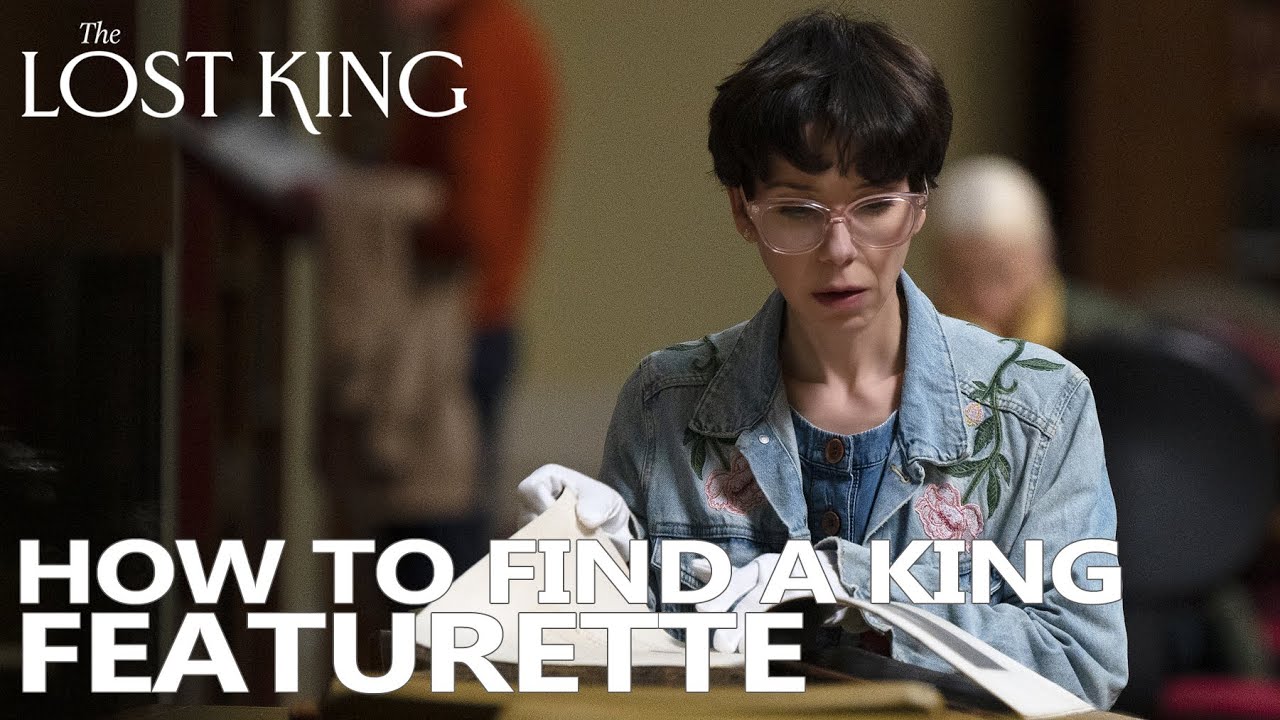 How to Find a King Featurette