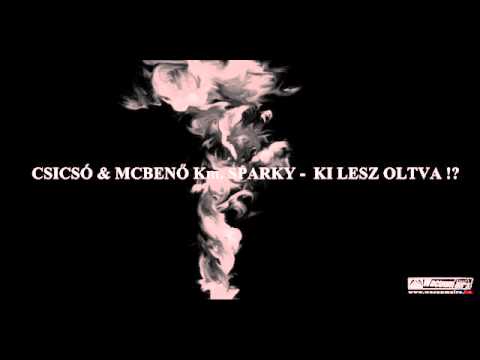 CsiCsó & McBenőő Km. Sparky - Ki lesz oltva !?