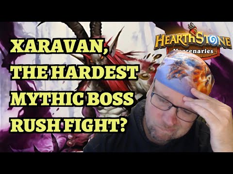XARAVAN the Hardest Boss in Mythic Boss Rush Level 140? (Hearthstone Mercenaries)