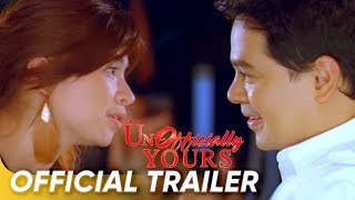 Unofficially Yours Official Trailer | John Lloyd Cruz and Angel Locsin | 'Unofficially Yours'