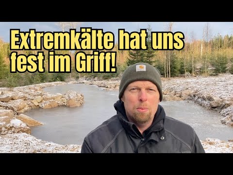 Extremkälte hat uns fest im Griff