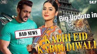 Kabhi Eid Kabhi Diwali BIG Bad News | Shehnaaz Gill Role Revealed | Salman Kan | Pooja Hegde