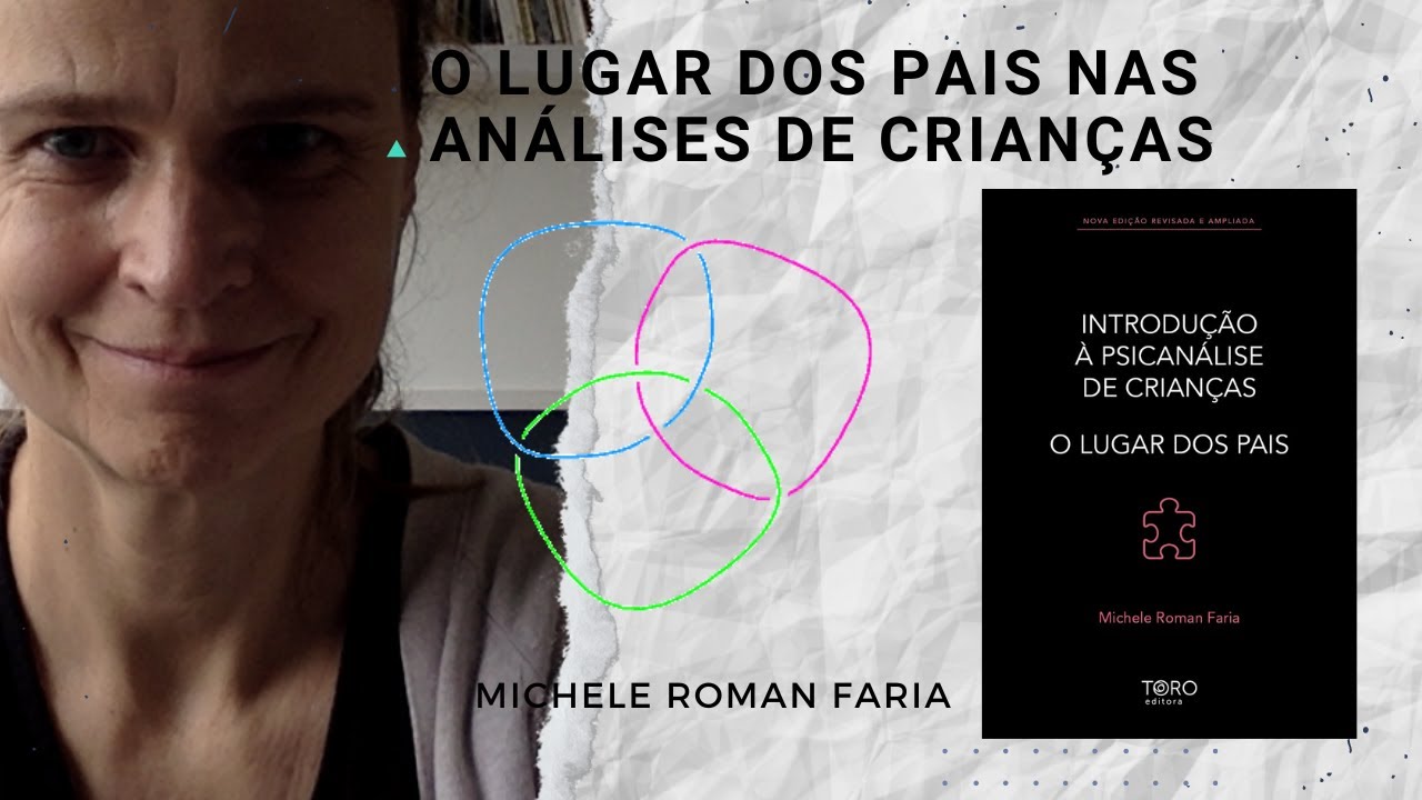 O lugar dos pais nas análises de crianças