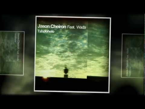 Jason Cheiron Feat. Wada "Tsholohelo"