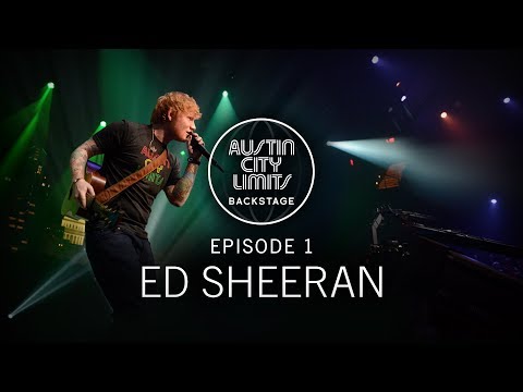 Ed Sheeran in ACL: Backstage