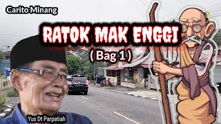 Download lagu CARITO MINANG' RATOK MAK ENGGI'( BAG 1) _ Yus Dt Parpatiah mp3 Download lagu CARITO MINANG' RATOK MAK ENGGI'( BAG 1) _ Yus Dt Parpatiah mp3