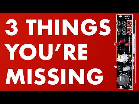 3 Things Your Eurorack Patches are Missing // DivKid Stereo Strip