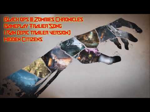 Call of Duty: Black Ops 3 | Zombies Chronicles: Song | "I Ran" - By Hidden Citizens