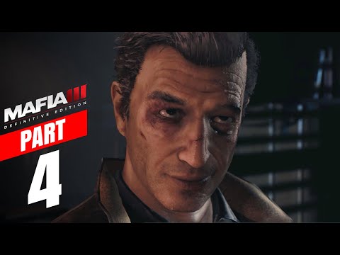 MAFIA 3 DEFINITIVE EDITION Gameplay Walkthrough FULL GAME - PART 4
