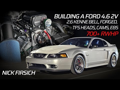 Building a 4.6 2V Engine for a Mustang GT | Supercharged, Forged, Cammed, & E85