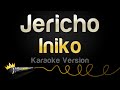 Iniko Jericho Karaoke Version