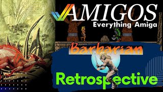 Barbarian, but not that one. Amigos: Everything Amiga 527