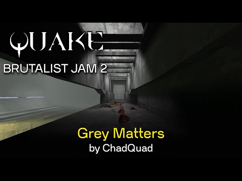 Quake Brutalist Jam 2:  Grey Matters