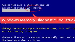 Windows Memory Diagnostic Tool stuck (Solution)