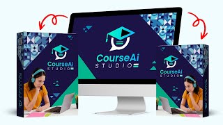 Create and Sell AI Courses Easily with CourseAI Studio