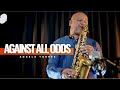 AGAINST ALL ODDS Phil Collins INSTRUMENTAL SAX COVER Angelo Torres AT Romantic Class