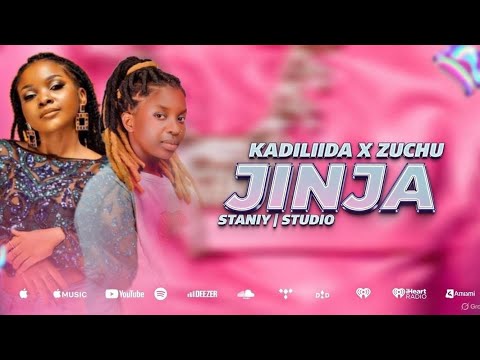 Kadilida x Zuchu - Jinja [2026] [Djstaniy]