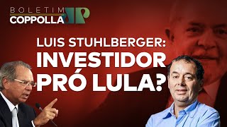 O mercado financeiro abre as portas para Lula (e Stuhlberger é o porteiro)